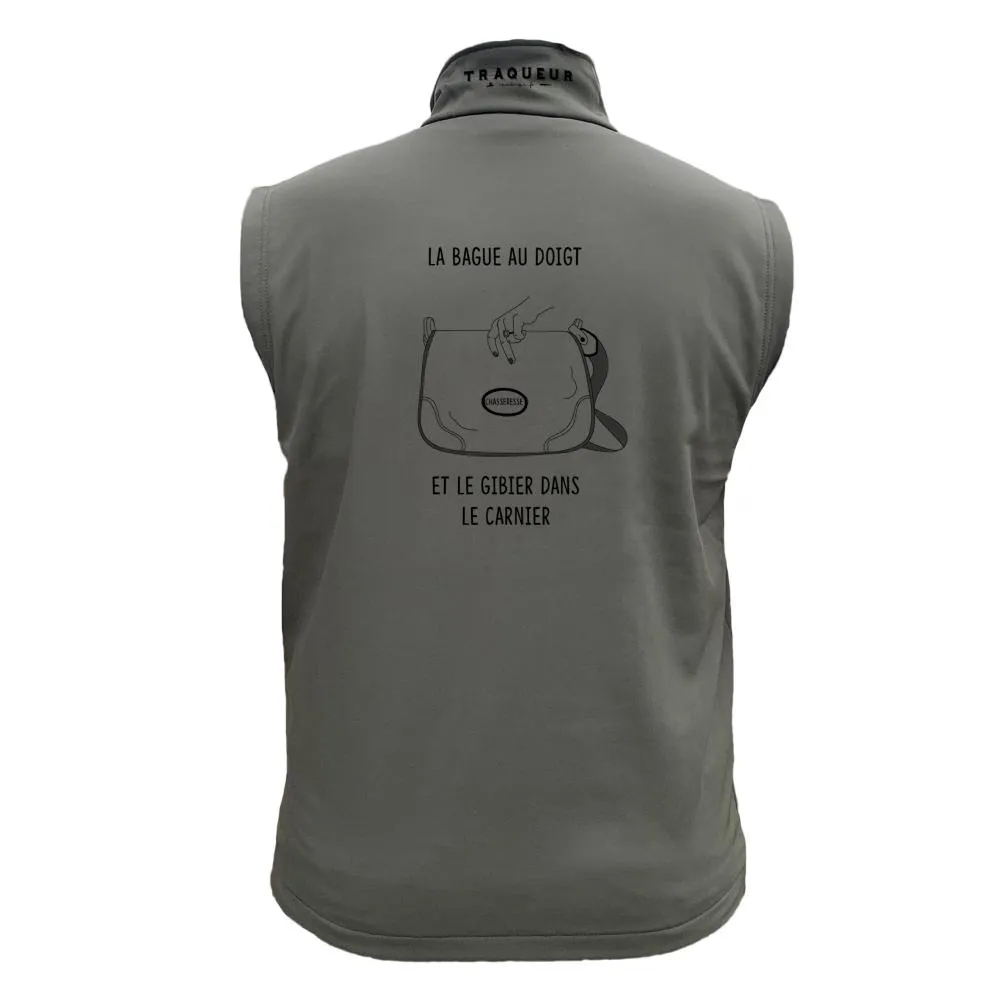 Gilet softshell – La bague au doigt et le gibier dans le carnier